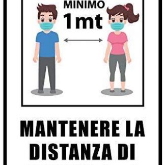 SEGNALETICA DI SICUREZZA PRESCRIZIONE MANTENERE LA DISTANZA DI ALMENO 1 MT